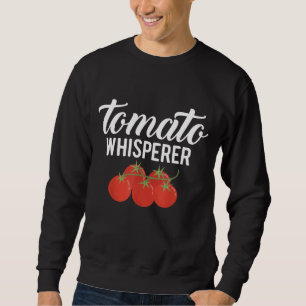 Moletom Produtores De Jardinagem De Tomate Whisperer