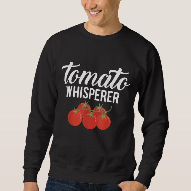 Moletom Produtores De Jardinagem De Tomate Whisperer (Frente)