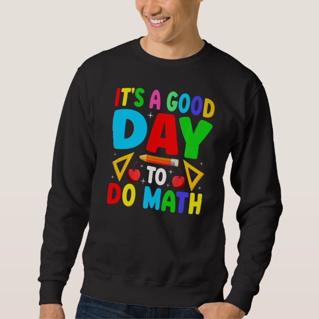 Moletom Professor de Matemática dizendo slogan - É um bom  (Frente)