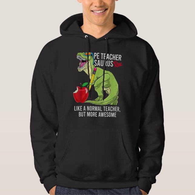Moletom Professor De Pe Surus Rex Como Um Professor Normal (Frente)