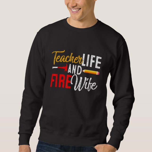 Moletom Professor E Esposa Bombeiro Professora  Vida Fogo  (Frente)