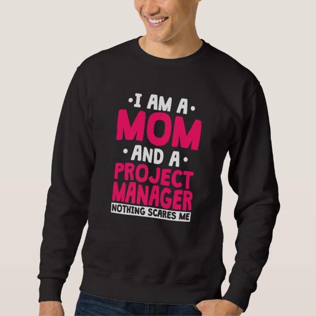 Moletom Project Manager Mom Leader Employee Profession Mot (Frente)
