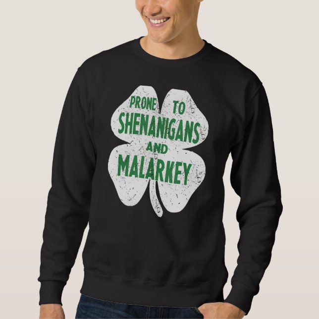 Moletom Pronta Para Shenanigans E Rua Malarkey Engraçado P (Frente)