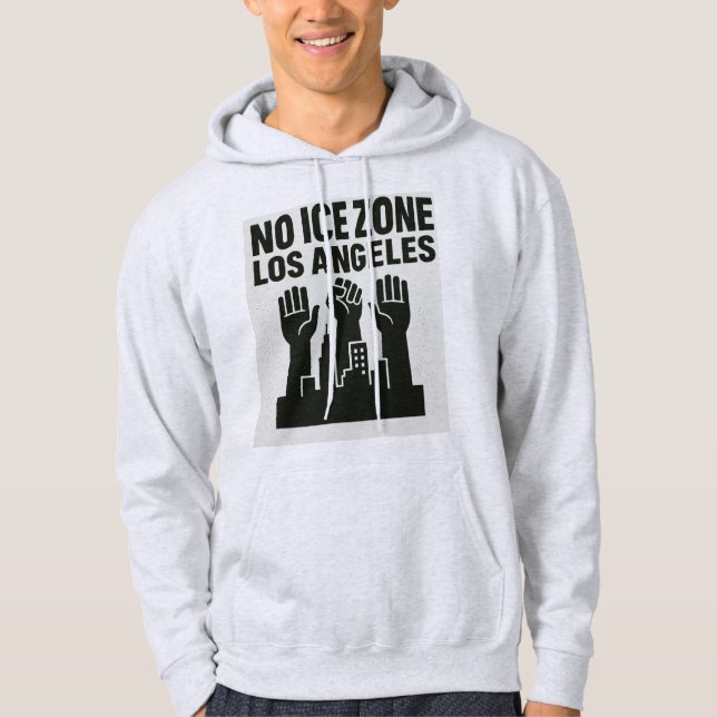 Moletom Protect Los Angeles — No ICE Zone Hoodie Activists (Frente)