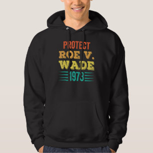 Moletom Protect Roe V Wade 1973 Feminista Pro Choice Abort