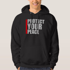 Moletom Protect Your Peace Mental Health Wellness Mindful