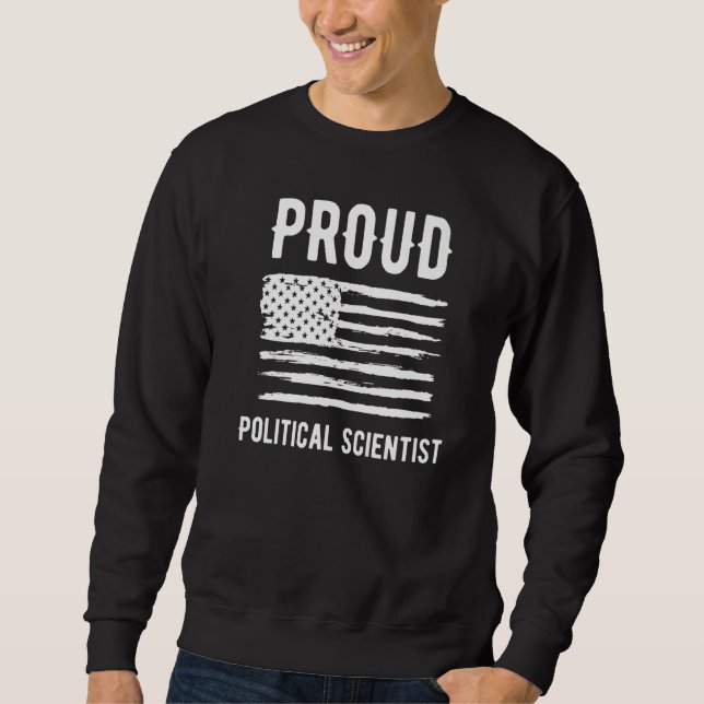 Moletom Proud Political Scientist Profession American Flag (Frente)