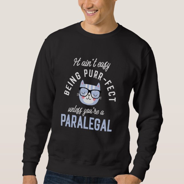 Moletom Purr-Fect Paralegal Funny Legal Assistant Idea Par (Frente)