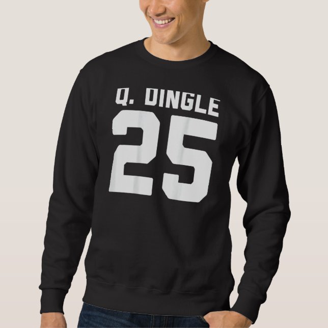 Moletom Quandale Dingle Funny Internet Meme 25 Jersey Hall (Frente)