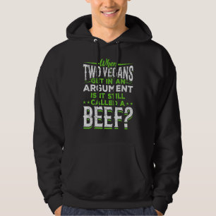 Moletom Quando Dois Vegans Entram Em Um Argumento É Um Da 