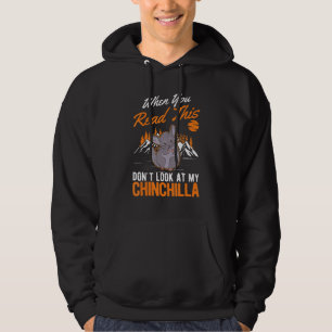 Moletom Quando você lê isso, não olhe para a minha Chinchi
