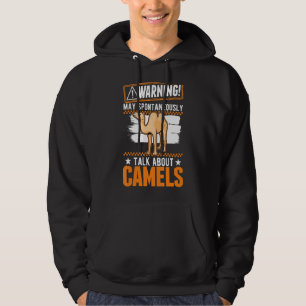 Moletom Que Espontaneamente Fale Sobre Camelos