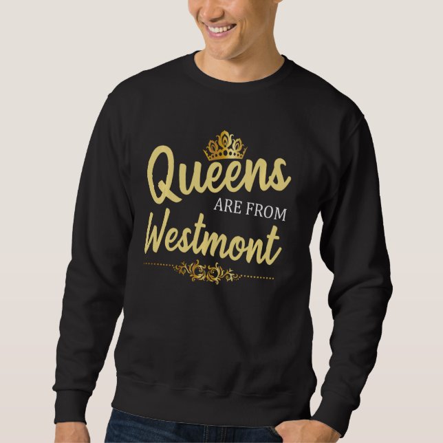 Moletom Queens São De Westmont Il Illinois Funny Home Ro (Frente)