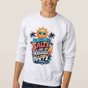 Moletom Queimado pelo Sol Salgado e Feliz – Vibrações Retr