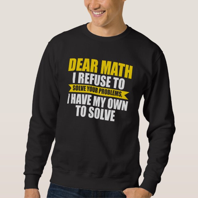 Moletom querida matemática me recuso a resolver seus probl (Frente)
