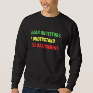 Moletom QUERIDO ANCESTRAIS, ENTENDO A ATRIBUIÇÃO Negra