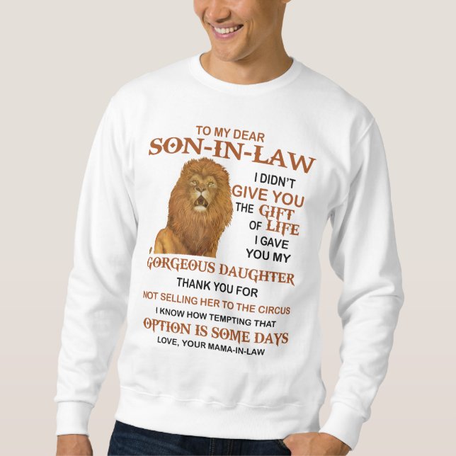 Moletom Querido genro, não te dei o presente da vida (Frente)