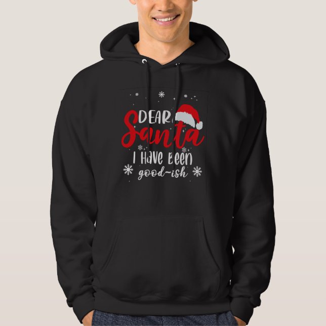 Moletom Querido Papai Noel, eu tenho sido mais ou menos bo (Frente)