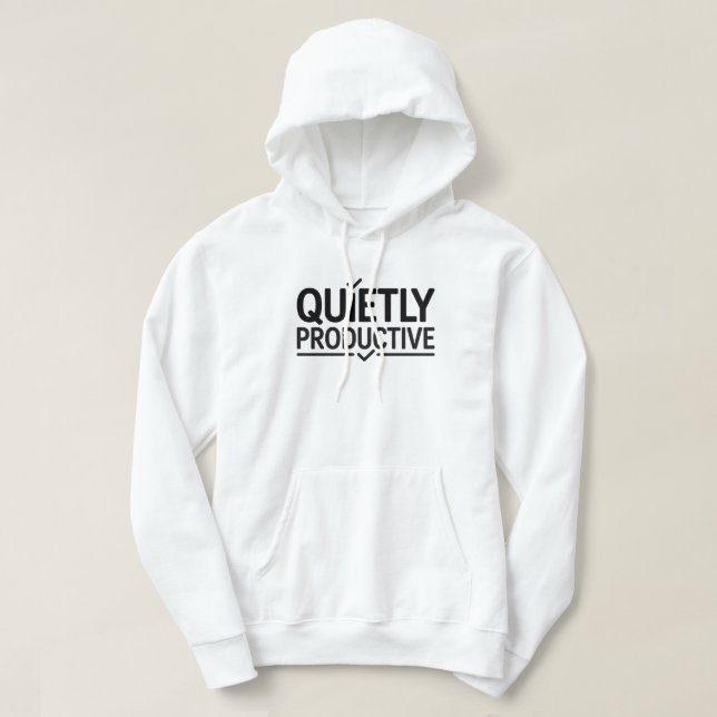 Moletom Quietly Productive Office T-Shirt | Minimal Work  (Frente do Design)