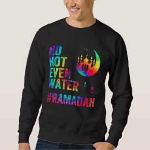 Moletom Ramadan Kareem Nem Sequer Água Ramadã Fazendo Jean