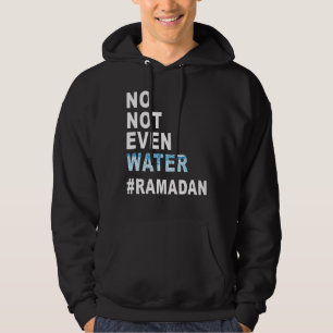 Moletom Ramadan Kareem Nem Sequer Água Ramadã Fazendo Jean