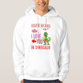 Moletom Rawr Quer Dizer Que Te Amo No Coração De Dinossaur