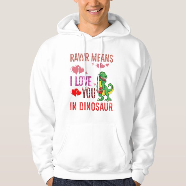 Moletom Rawr Quer Dizer Que Te Amo No Coração De Dinossaur (Frente)