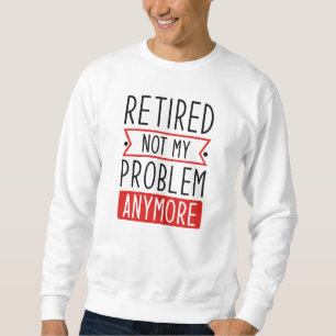 Moletom Reformado Não é mais meu problema