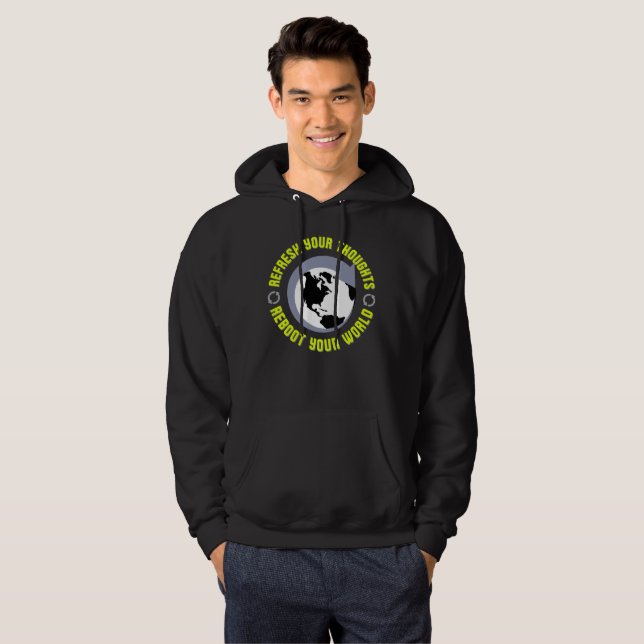 Moletom Refresh Your Thoughts, Reboot Your World (Frente Completa)