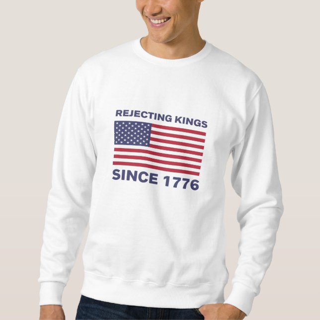 Moletom Rejecting Kings Since 1776 Protest Classic Bold St (Frente)