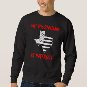 Moletom Republicano Texas Meu Pronoun É Patriota Conservad