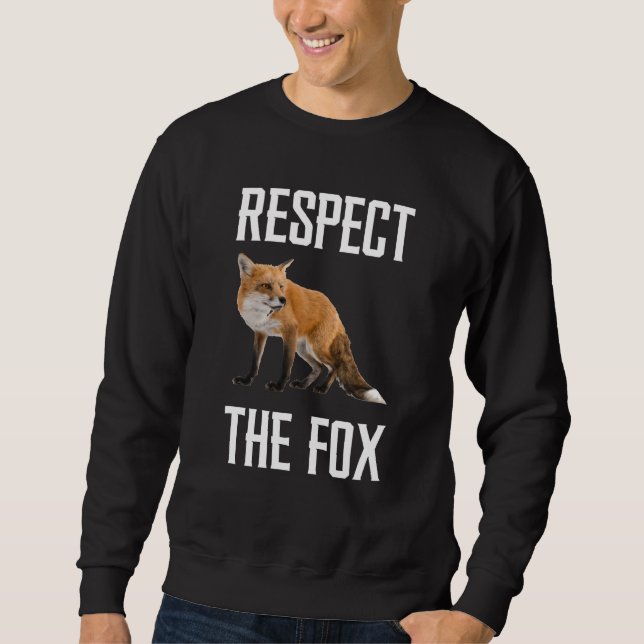 Moletom Respect The Fox Wild Animal Zookeeper For Fox (Frente)