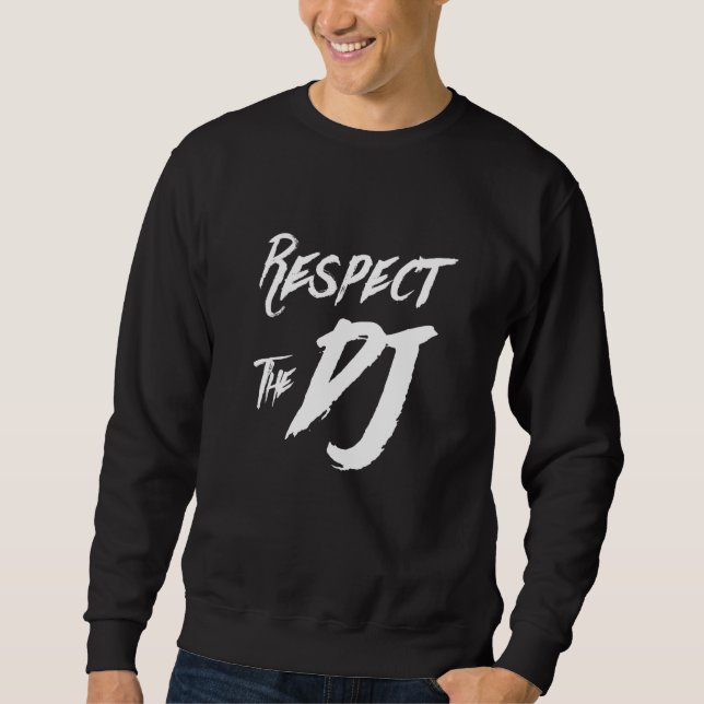 Moletom Respeite os Fones de ouvido do Dj Deejay Music Par (Frente)