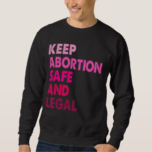 Moletom Retorna Mantenha O Aborto Seguro E Legal Direito