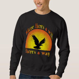Moletom Retro Eagle 'Where There's a Will' Motivational