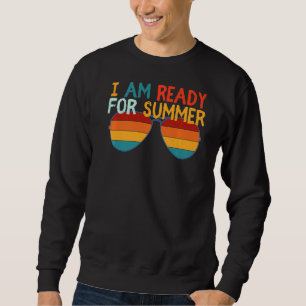 Moletom Retro Legal Estou Pronta Para Os Óculos De Verão
