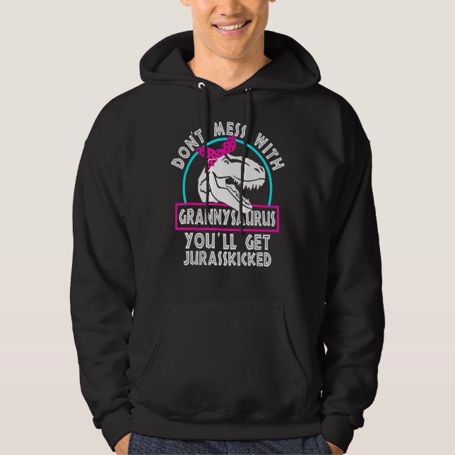 Moletom Retro Não Mise Com Grannysaurus Você Vai Pegar Jur (Frente)