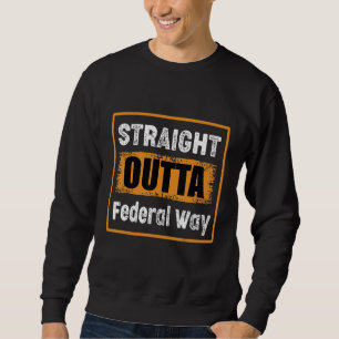 Moletom Retro Vi Saindo Diretamente de Federal Way Washing