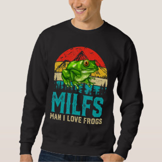 Moletom Retro Vintage Milfs Man I Love Sapos dizendo Sapo