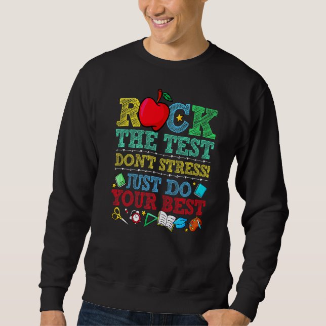 Moletom Rock The Test Donn Stress Apenas Faça Seu Melhor T (Frente)