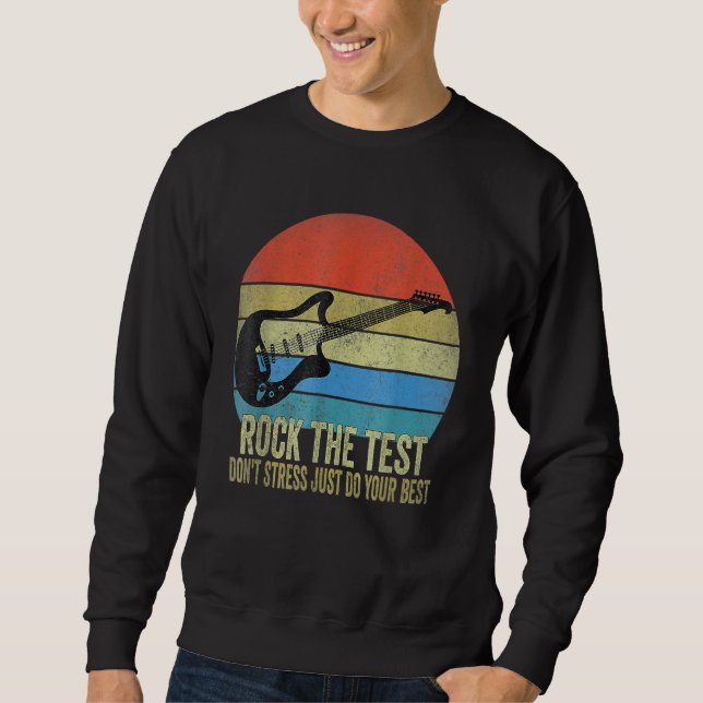 Moletom Rock The Test Donn Stress Test Day Testing Day Te (Frente)