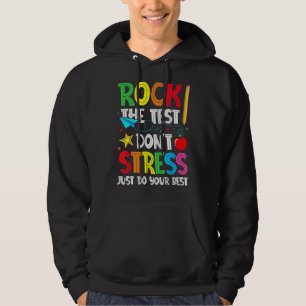 Moletom Rock the Test Não Stress Apenas faça sua melhor es