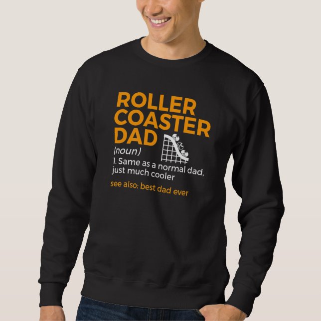 Moletom Roller Coaster Dad Definition Best Dad Ever (Frente)