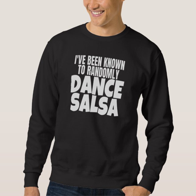 Moletom Roupas de Dançarino Salsa que conheci ao Aleatório (Frente)
