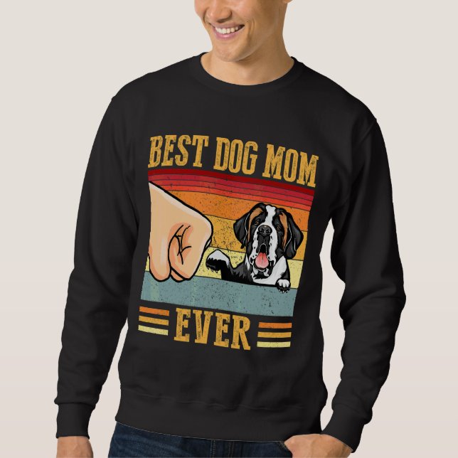 Moletom Rua Bernard Mãe Melhor Cachorro Mãe Nunca (Frente)