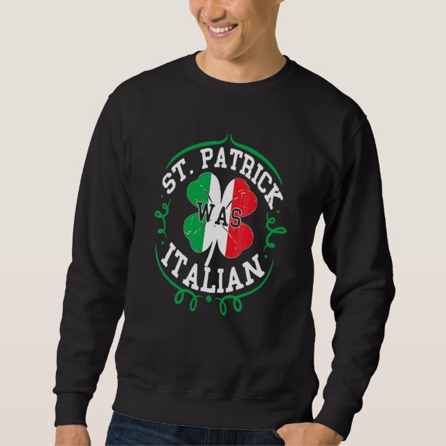 Moletom Rua Patrick Era O Dia de São Patrício Italiano Ban (Frente)