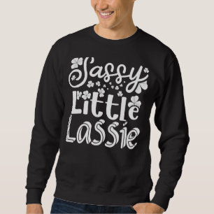 Moletom Rua Sassy Little Lassie. Dia 5 de Patrick