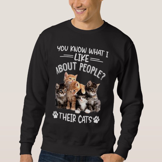 Moletom Sabe o que eu gosto em pessoas os gatos (Frente)