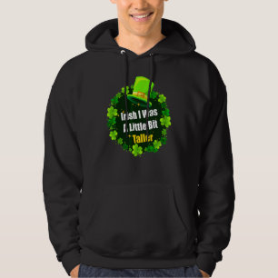 Moletom Saint Patrick's Day Ireland I was A Little B
