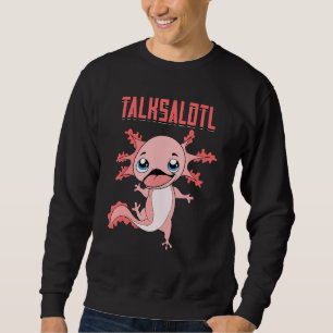 Moletom Salamander Talksalotl Exotic Amphibian Animal Axol